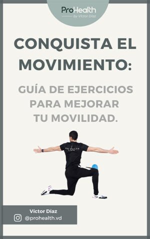 Conquista el movimiento: Guía de ejercicios para mejorar tu movilidad